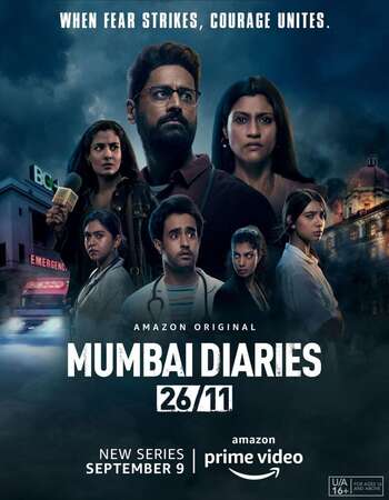 Mumbai Diaries 26/11 2021 Hindi Season 01 Complete 720p HDRip MSubs
