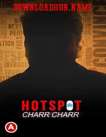 Hotspot (Charr Charr) 2021 Hindi S01 ULLU WEB Series 720p HDRip x264