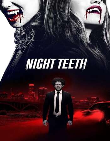Night Teeth 2021 Hindi Dual Audio 600MB Web-DL 720p MSubs HEVC