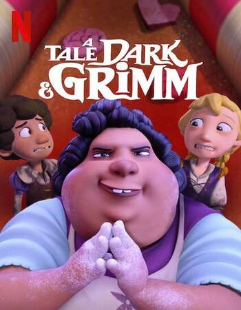 A Tale Dark And Grimm 2021 S01 Complete Hindi Dual Audio 720p Web-DL MSubs