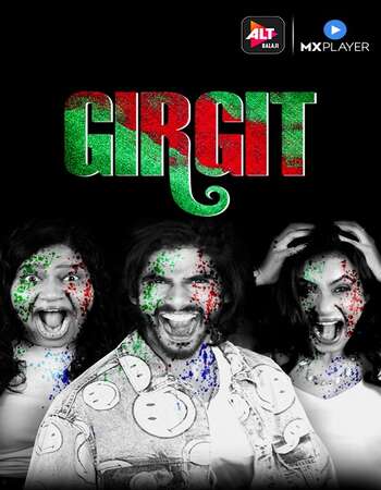 Girgit 2021 Full Season 01 Download Hindi In HD