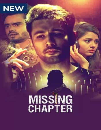 Missing Chapter 2021 Full Season 01 Download Hindi In HD