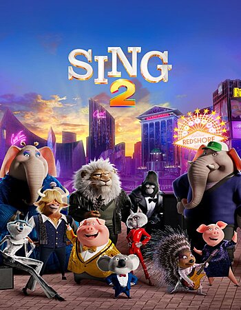 Sing 2 2021 Hindi Dual Audio HDCAM Full Movie 720p 480p Download