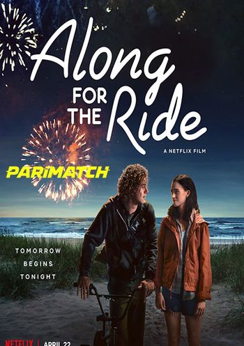 Along for the Ride 2022 Hindi (Voice Over) Dual Audio 720p Web-HD X264