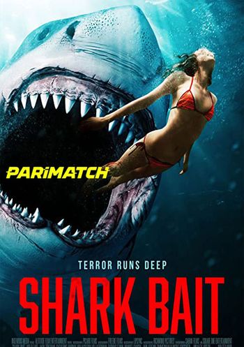 Shark Bait 2022 Bengali (Voice Over) Dual Audio WEB-DL Full Movie Download